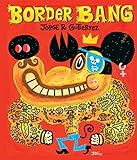 Border Bang (English and Spanish Edition)