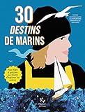 30 destins de marins