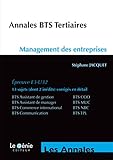 Annales Bts Tertiaires Management Des Entreprises: Epreuve E3 U32
