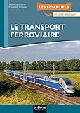 Le Transport Ferroviaire