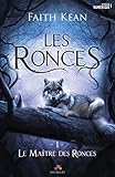 Le Ma%C3%AEtre Des Ronces: Les Ronces, T1