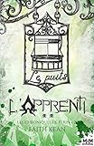 L'apprenti: Les Chroniques De Ferin, T2