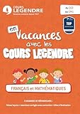 Fran%C3%A7ais Et Math%C3%A9matiques Du Ce2 Au Cm1 Cahier De Vacances Du Ce2 Au Cm1