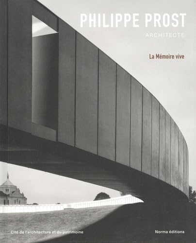 Philippe Prost, architecte - la m&eacute;moire viveFrancis Rambert