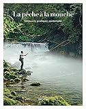 La pêche à la mouche