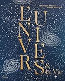 L'univers & la vie