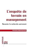 L'enquête de terrain en management