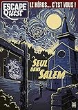 Escape Quest T03 Seul Dans Salem