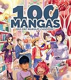 100 mangas qui ont marqué l'histoire!