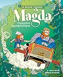 Magda, cuisinière intergalactique. 1 Le grand tournoi