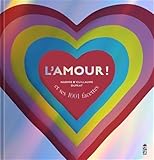 L'amour ! et ses 1.001 facettes