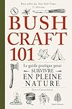 Bushcraft 101