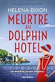 Meurtre au Dolphin Hotel