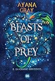 Beasts of prey. 2, La chasse continue...