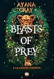 Beasts of prey. 3, La chasse s'achève