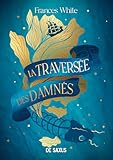 La traversée des damnés