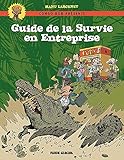 Guide De Survie En Entreprise