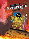 Poussin Bleu   Tome 01   L'armure D'or