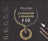 J'apprends %C3%A0 Dessiner L'or: Mon Carnet %C3%A0 Bijoux