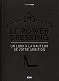 Le Power Dressing: Un Look %C3%A0 La Hauteur De Votre Ambition