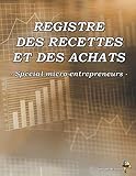 Registre Des Recettes Et Des Achats   Sp%C3%A9cial Micro Entrepreneurs  