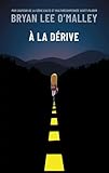 À la dérive