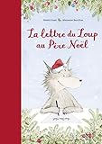 La lettre du loup au Père Noël