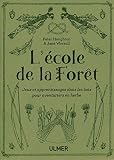 L'%C3%A9cole De La For%C3%AAt