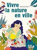 Vivre la nature en ville