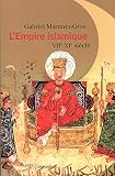 Lempire Islamique Viiexie Sicles