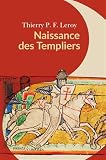 Naissance des Templiers