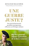Une guerre juste ? Du code de Hammurabi aux défis contemporains, réflexions sur l'éthique militaire