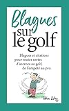 Blagues Sur Le Golf