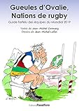 Gueules D'ovalie, Nations De Rugby