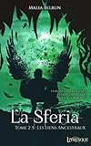 La Sferia, Tome 2.5: Les Liens Ancestraux