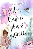 Coloc, café et plus si affinités