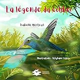 La L%C3%A9gende Du Colibri