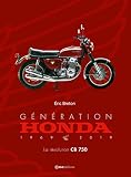 Generation Honda La Revolution Cb750