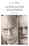 Les écrits sur Freud et la psychanalyse, 1901-1953