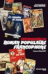 Dictionnaire du roman populaire francophone