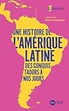 Une histoire de l'Amérique latine
