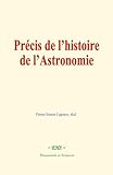 Précis de l'histoire de l'astronomie