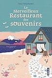 Le merveilleux restaurant des souvenirs