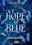 King's University. 3, Hope is blue.