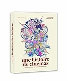 Une histoire de cinémas