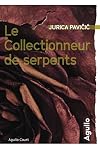 Le Collectionneur de serpents