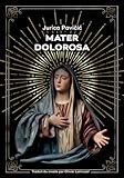 Mater Dolorosa