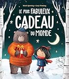 Le plus fabuleux cadeau du monde
