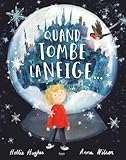 Quand tombe la neige...
