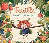 Feuille, la petite fée des forêts